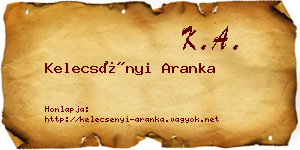 Kelecsényi Aranka névjegykártya